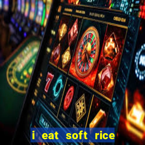 i eat soft rice in another world cap 1 pt br